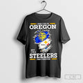 I May Live In Oregon But Im A Steelers Fan Forever - Adult & Kids T-Shirts, Sweatshirts & Hoodies apparel design preview 1