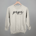 Papa Est. 2025 Script - Adult & Kids T-Shirts, Sweatshirts & Hoodies apparel design preview 1