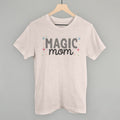 Magic Mom - Adult & Kids T-Shirts, Sweatshirts & Hoodies apparel design preview 1
