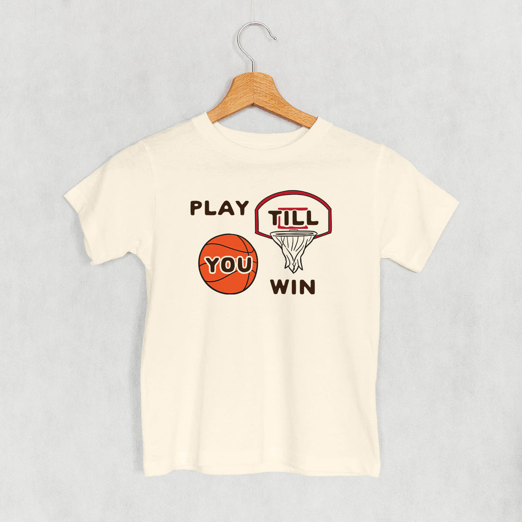Play Till You Win Basketball - Adult & Kids T-Shirts, Sweatshirts & Hoodies apparel design preview 1
