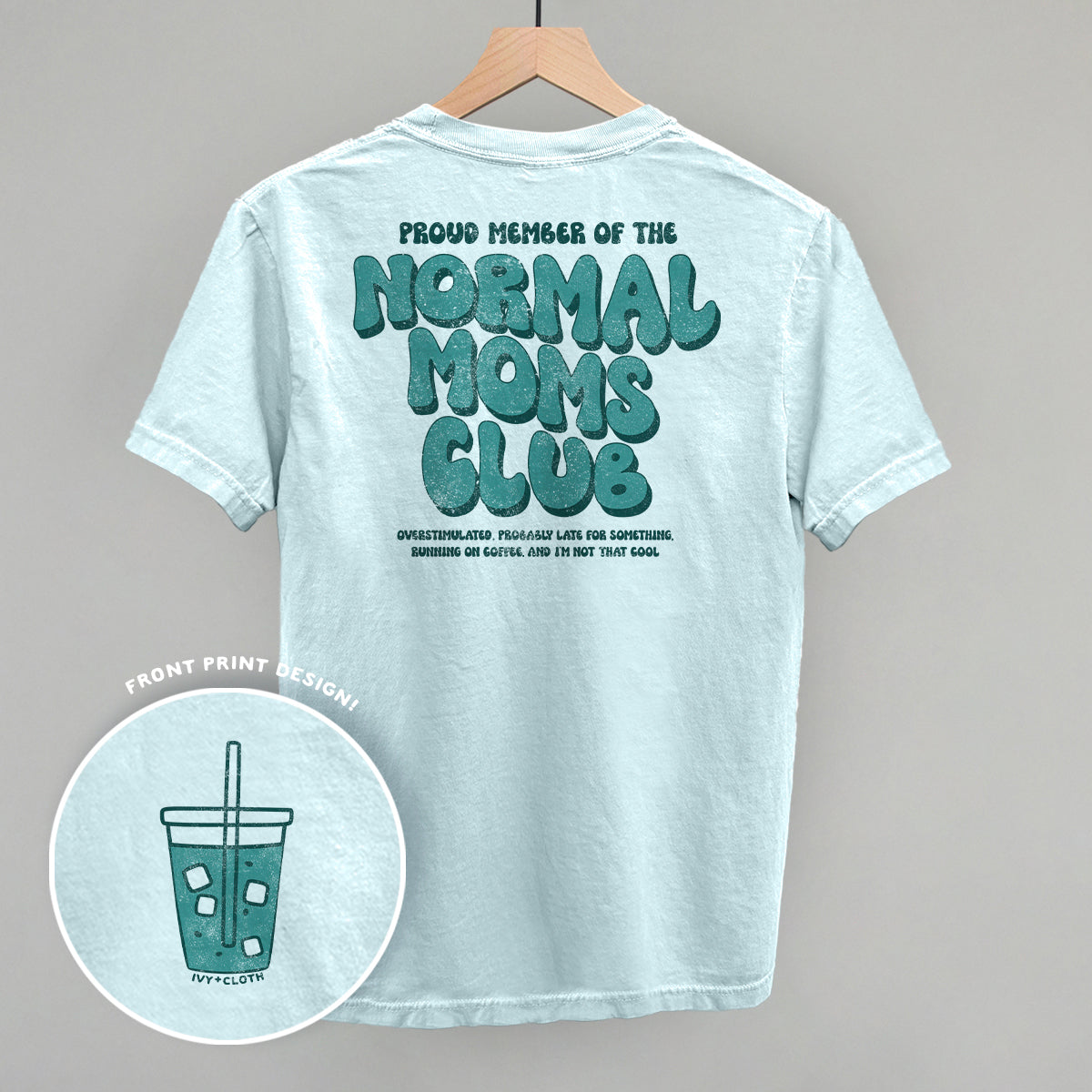 Normal Moms Club (Back Print) - Adult & Kids T-Shirts, Sweatshirts & Hoodies apparel design preview 1