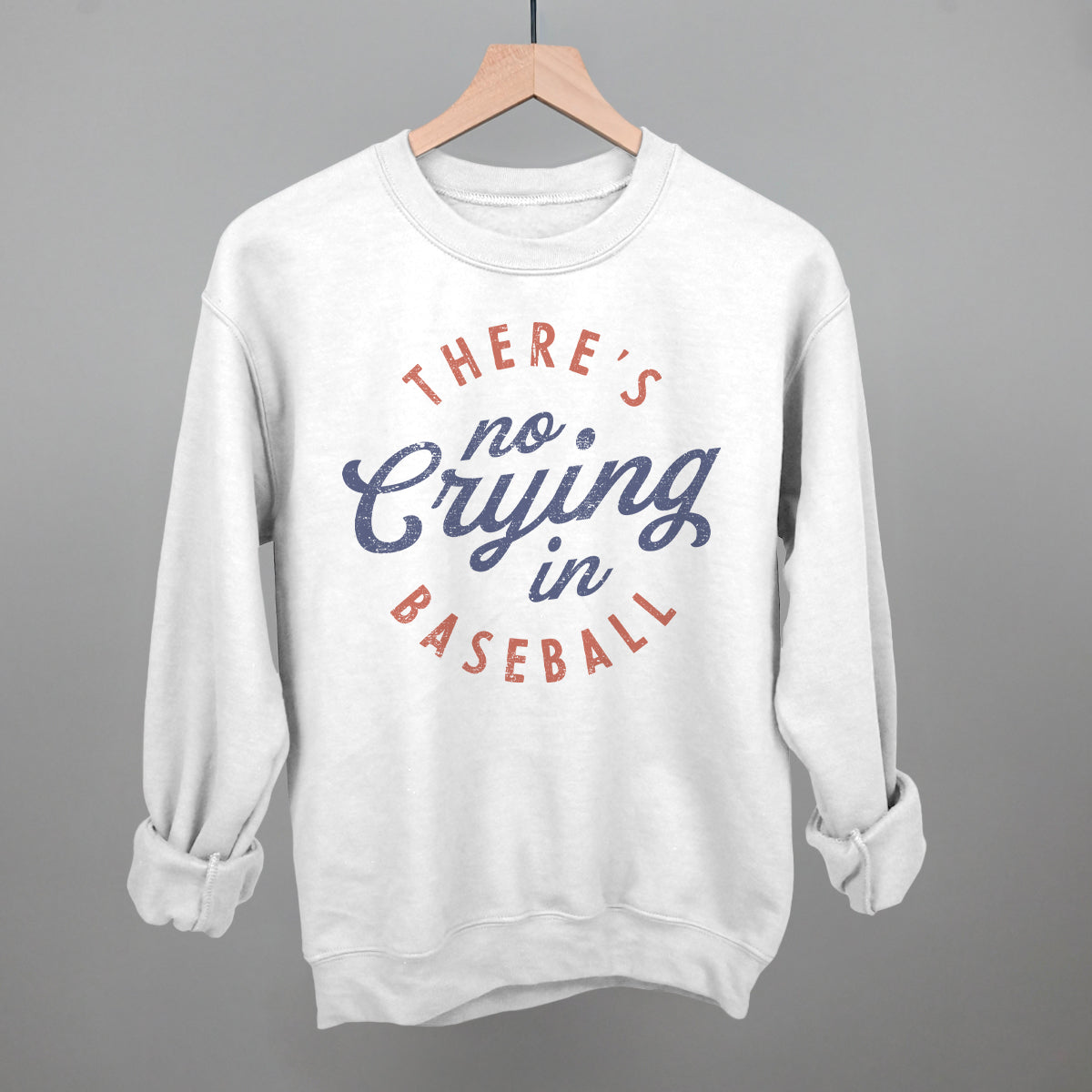 There'S No Crying Baseball - Adult & Kids T-Shirts, Sweatshirts & Hoodies apparel design preview 1