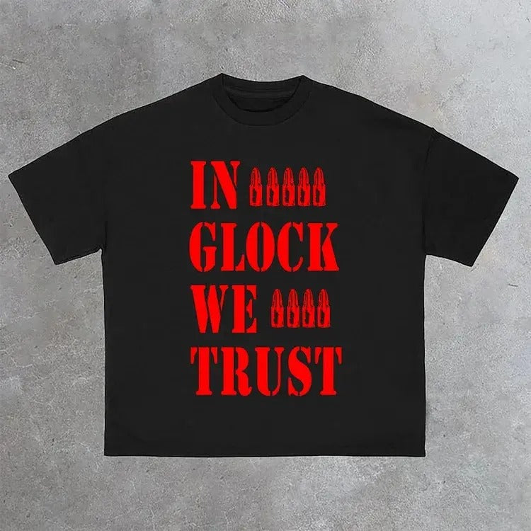 GLOCK WE TRUST 2 SIDED CASUAL S 4XL - Adult & Kids T-Shirts, Sweatshirts & Hoodies apparel design preview 1