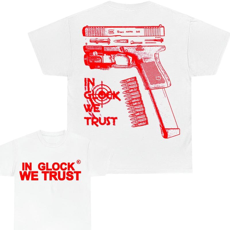 GLOCK WE TRUST Double Sided Fit Color Red Full Sizes - Adult & Kids T-Shirts, Sweatshirts & Hoodies apparel design preview 1