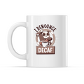 I Denounce Decaf Mug - Adult & Kids T-Shirts, Sweatshirts & Hoodies apparel design preview 1