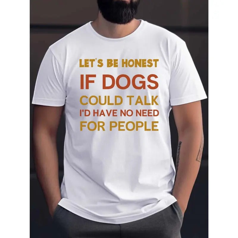 If Dogs Could Talk... Print Casual Short Sleeve - Adult & Kids T-Shirts, Sweatshirts & Hoodies apparel design preview 1