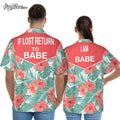 If Lost Return To Babe Matching Couple Gift Hawaiian - Adult & Kids T-Shirts, Sweatshirts & Hoodies apparel design preview 1