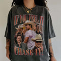 If You Feel Chase Glen Powell Twisters - Adult & Kids T-Shirts, Sweatshirts & Hoodies apparel design preview 1