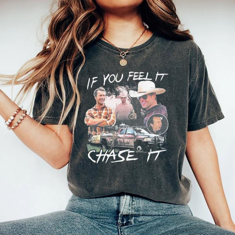 If You Feel Chase Glen Powell Vintage Woman Man - Adult & Kids T-Shirts, Sweatshirts & Hoodies apparel design preview 1