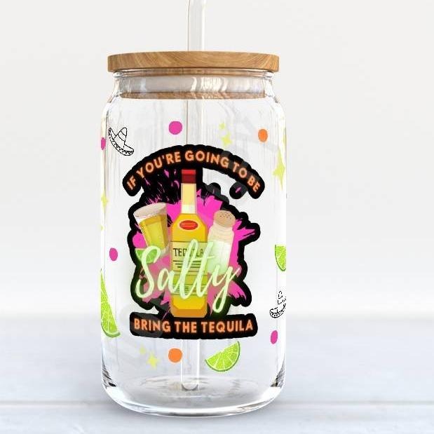 If You'Re Gonna Be Salty Bring Tequila Libby Glass - Adult & Kids T-Shirts, Sweatshirts & Hoodies apparel design preview 1