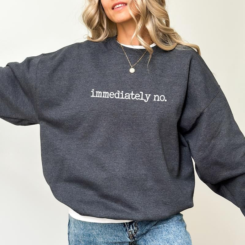 Immediately No Funny Sarcastic Mom Mommy Absolutely - Adult & Kids T-Shirts, Sweatshirts & Hoodies apparel design preview 1