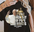 Loving Memory Pope Francis Rest Peace Tribute Cross - Adult & Kids T-Shirts, Sweatshirts & Hoodies apparel design preview 1