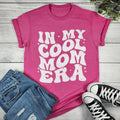 My Cool Mom Era - Adult & Kids T-Shirts, Sweatshirts & Hoodies apparel design preview 1