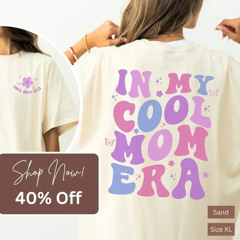 My Cool Mom Era Moms Mama Mother New Club TK43GN - Adult & Kids T-Shirts, Sweatshirts & Hoodies apparel design preview 1