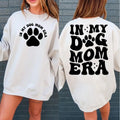 My Dog Mom Era Svg Pngdog Pngfunny Svgdog Mama Lover - Adult & Kids T-Shirts, Sweatshirts & Hoodies apparel design preview 1