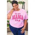 My Mama Era - Adult & Kids T-Shirts, Sweatshirts & Hoodies apparel design preview 1