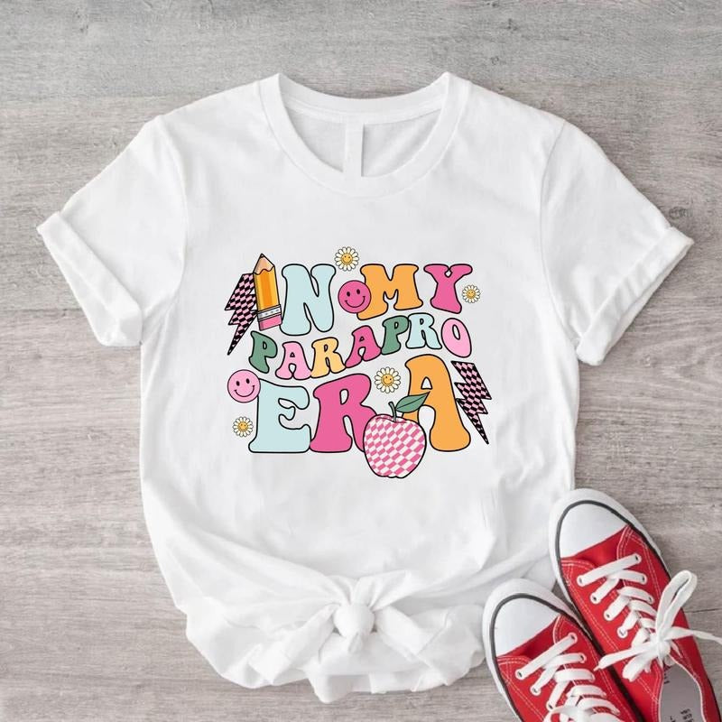 My Parapro Era Paraprofessional Teacher Life Cool - Adult & Kids T-Shirts, Sweatshirts & Hoodies apparel design preview 1