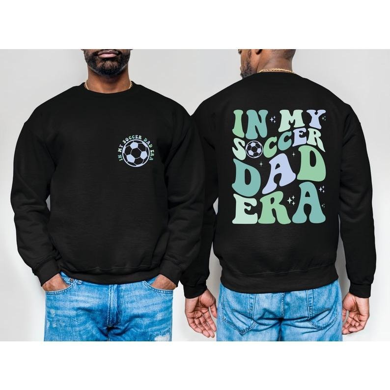 My Soccer Dad Era Players Coach - Adult & Kids T-Shirts, Sweatshirts & Hoodies apparel design preview 1