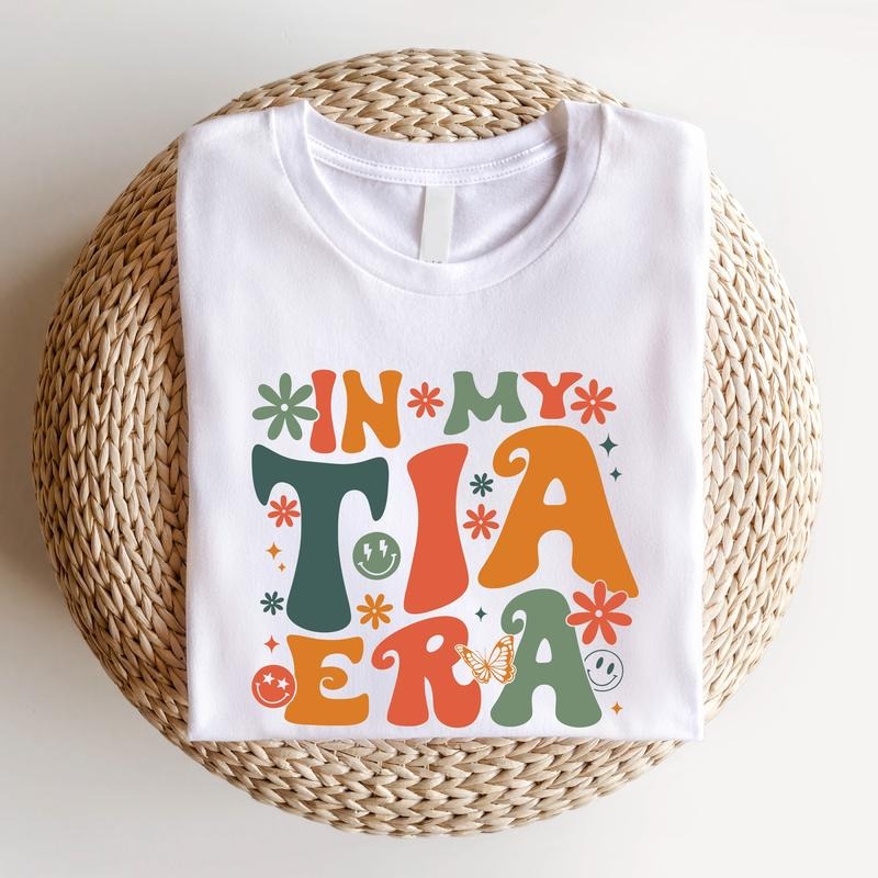My Tia Era Retro Auntie New Aunt Be Sister - Adult & Kids T-Shirts, Sweatshirts & Hoodies apparel design preview 1