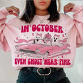 October Even Ghost Pink We Sweashirt Breast Cancer - Adult & Kids T-Shirts, Sweatshirts & Hoodies apparel design preview 1