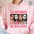 October We Pink Halloween Characters Movies Breast - Adult & Kids T-Shirts, Sweatshirts & Hoodies apparel design preview 1