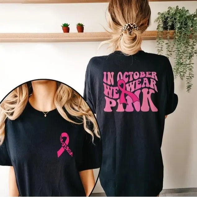 October We Pink Ribbon Breast Cancer Awareness Front - Adult & Kids T-Shirts, Sweatshirts & Hoodies apparel design preview 1