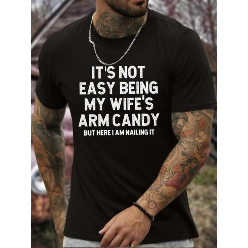 Is Not Easy Being My Wife'S Arm Candy Print Round - Adult & Kids T-Shirts, Sweatshirts & Hoodies apparel design preview 1