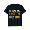 Was Me I Let Dogs Out Made USA - Adult & Kids T-Shirts, Sweatshirts & Hoodies apparel design preview 1