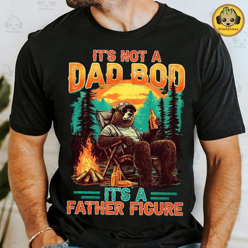 'S Not Dad Bod Father Figure Papa Bear Drinking Funny - Adult & Kids T-Shirts, Sweatshirts & Hoodies apparel design preview 1