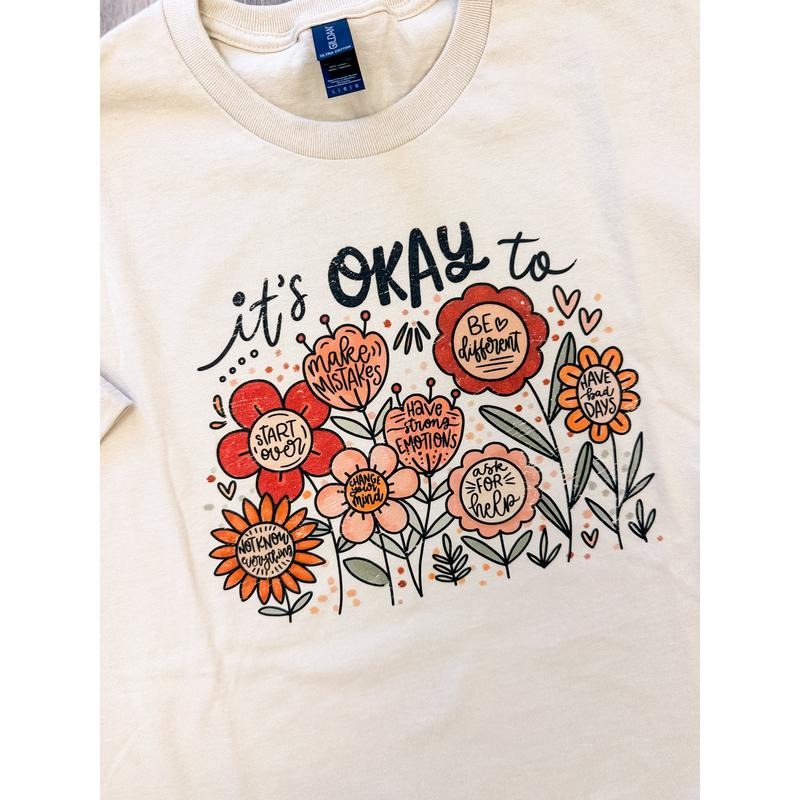 'S Okay Flowers Top - Adult & Kids T-Shirts, Sweatshirts & Hoodies apparel design preview 1