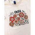'S Okay Flowers Top - Adult & Kids T-Shirts, Sweatshirts & Hoodies apparel design preview 1