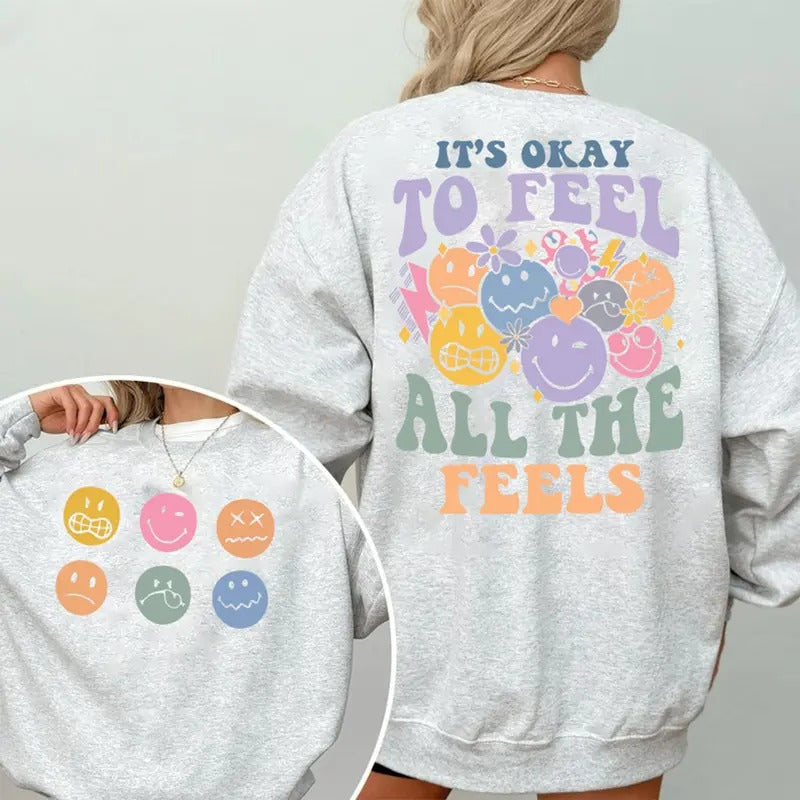'S Okay Feel All Feels Mental Health Inclusion Speech - Adult & Kids T-Shirts, Sweatshirts & Hoodies apparel design preview 1