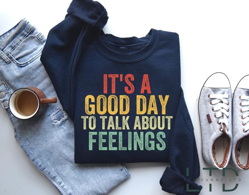 'S Good Day Talk About Feelings Social Work School - Adult & Kids T-Shirts, Sweatshirts & Hoodies apparel design preview 1