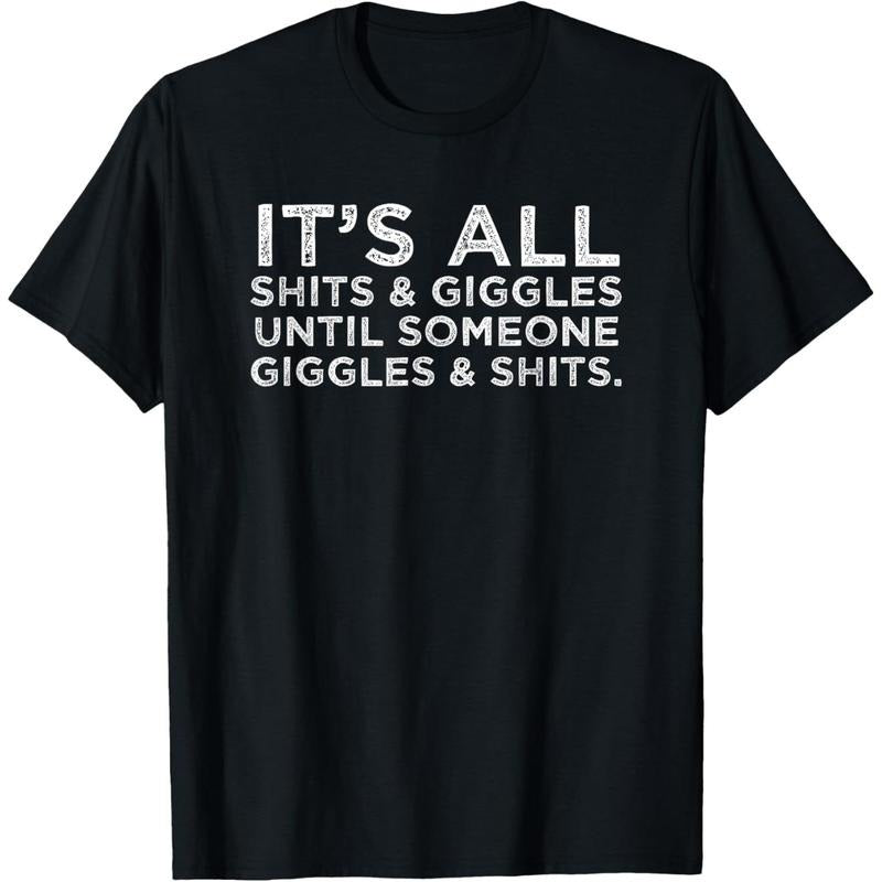 All Shits Giggles Funny Humor Friend Meme Made Usa - Adult & Kids T-Shirts, Sweatshirts & Hoodies apparel design preview 1