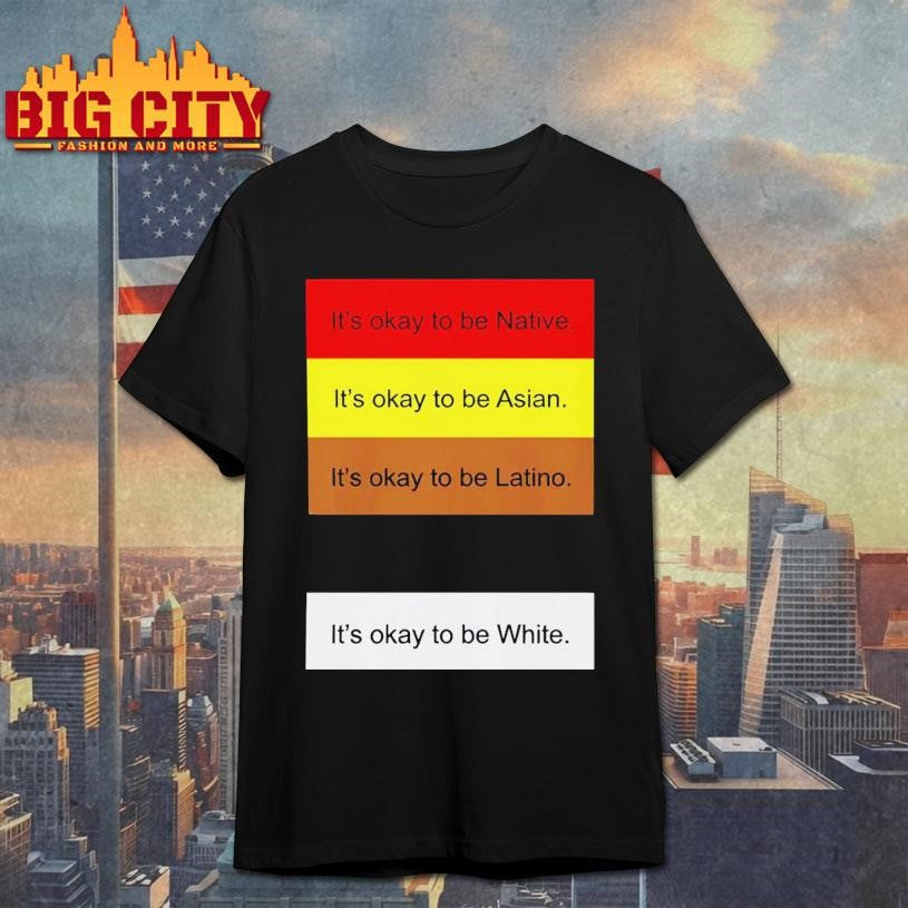 It's Okay To Be Native - Adult & Kids T-Shirts, Sweatshirts & Hoodies apparel design preview 1