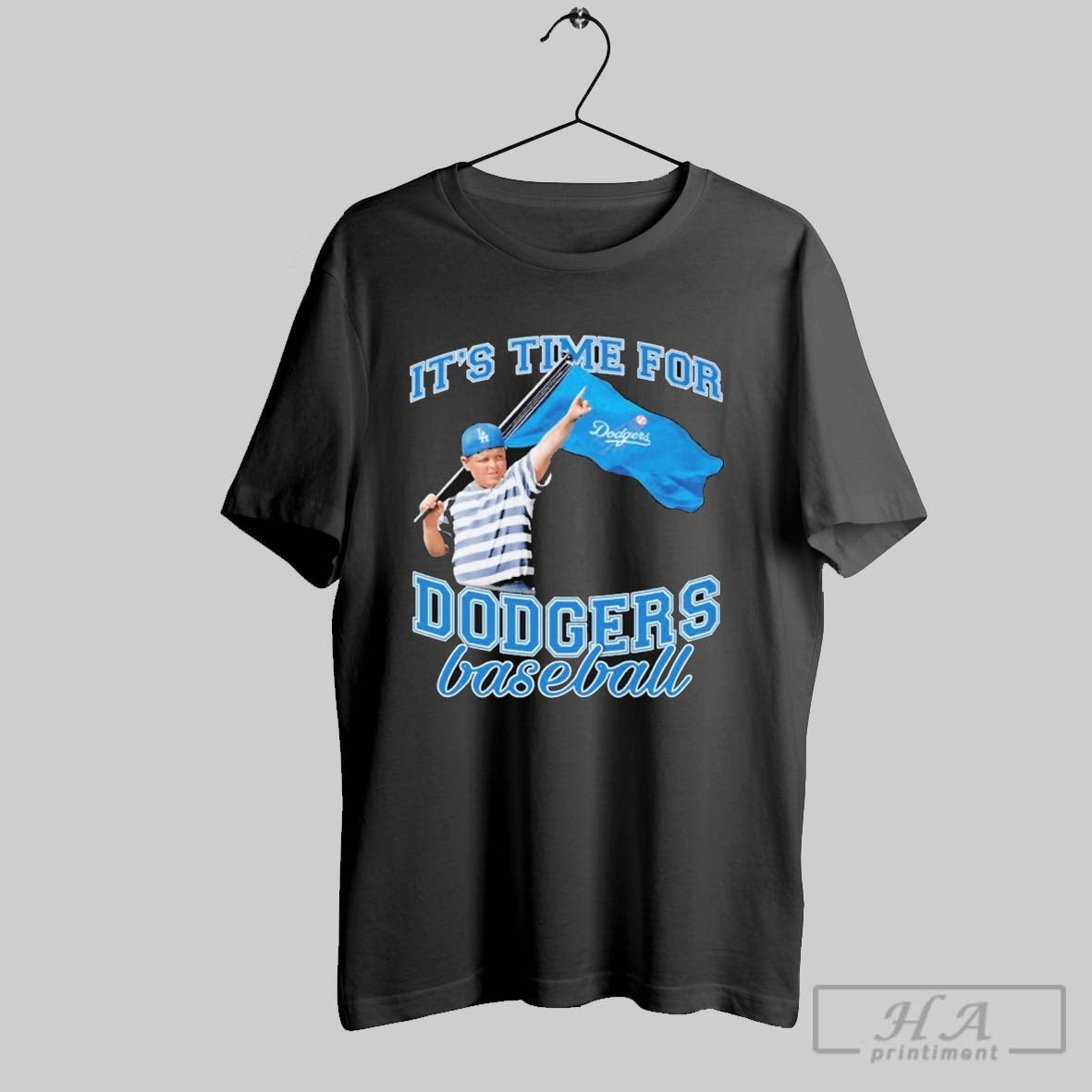 Its Time For Los Angeles Dodgers Baseball Flag - Adult & Kids T-Shirts, Sweatshirts & Hoodies apparel design preview 1