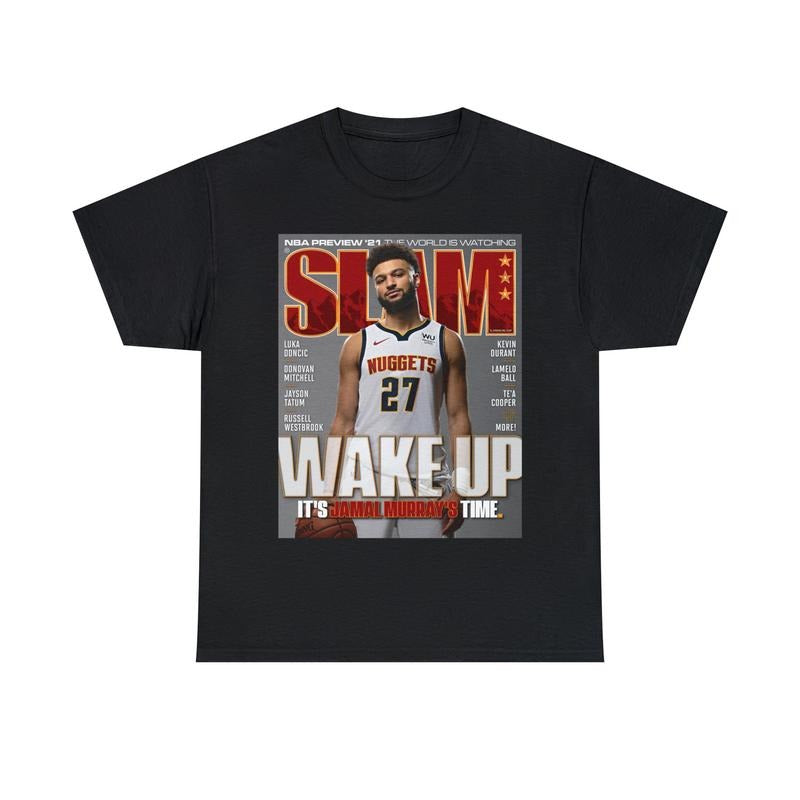 Jamal Murray Wake Up Nuggets Slam Cover 100% Cotton - Adult & Kids T-Shirts, Sweatshirts & Hoodies apparel design preview 1