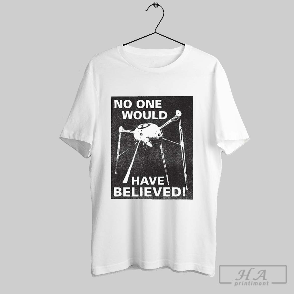 Jeff Wayne The War Of Worlds No One Would Have - Adult & Kids T-Shirts, Sweatshirts & Hoodies apparel design preview 1