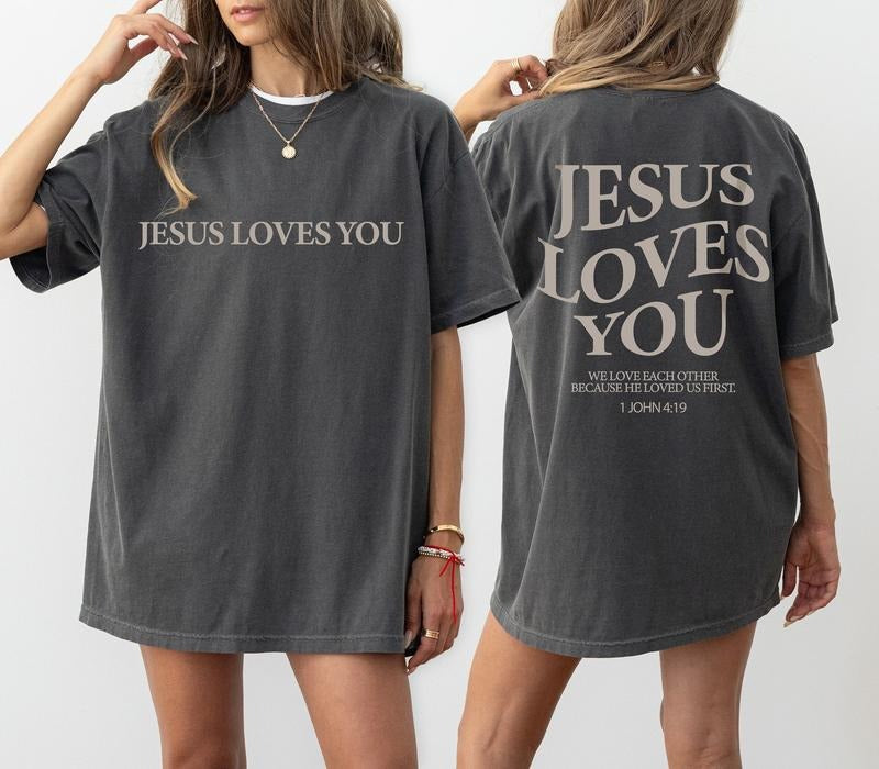Jesus Loves You Christian Clothes Bible Verse - Adult & Kids T-Shirts, Sweatshirts & Hoodies apparel design preview 1