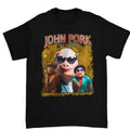 John Pork Is Calling Funny Meme Humor Pig Lovers - Adult & Kids T-Shirts, Sweatshirts & Hoodies apparel design preview 1
