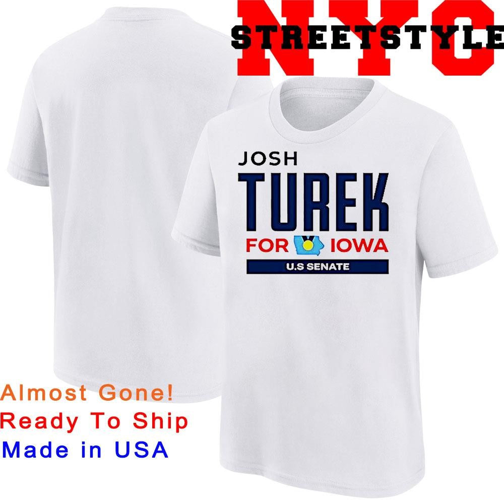 Josh Turek For Iowa Us Senate - Adult & Kids T-Shirts, Sweatshirts & Hoodies apparel design preview 1