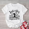 Just Girl Who Loves Gymnastic Gymnastics Lovers Woman - Adult & Kids T-Shirts, Sweatshirts & Hoodies apparel design preview 1