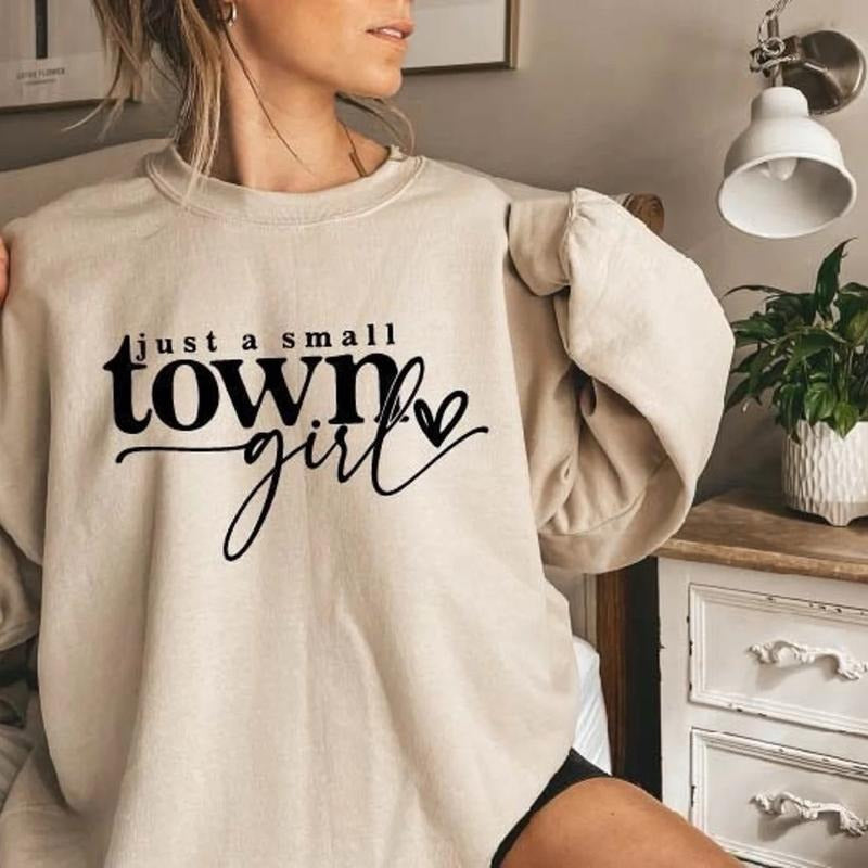 Just Small Town Girl Casual Fit Womenswear - Adult & Kids T-Shirts, Sweatshirts & Hoodies apparel design preview 1