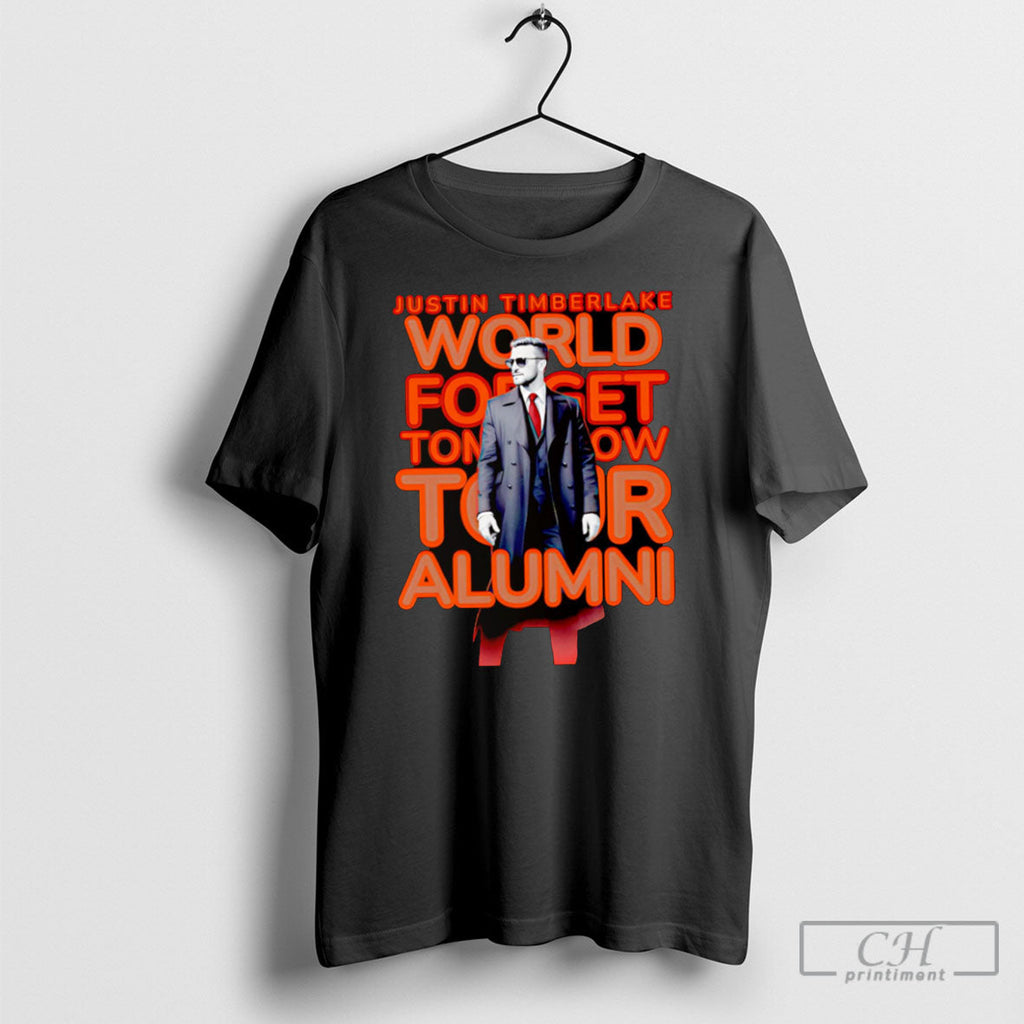 Justin Timberlake World Forget Tomorrow Tour Alumni - Adult & Kids T-Shirts, Sweatshirts & Hoodies apparel design preview 1