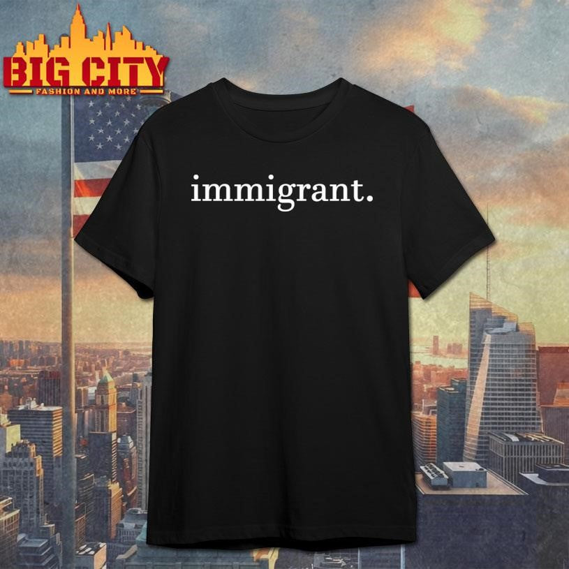 Justin Wolfers Immigrant - Adult & Kids T-Shirts, Sweatshirts & Hoodies apparel design preview 1