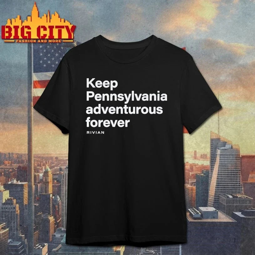 Keep Pennsylvania Adventurous Forever - Adult & Kids T-Shirts, Sweatshirts & Hoodies apparel design preview 1
