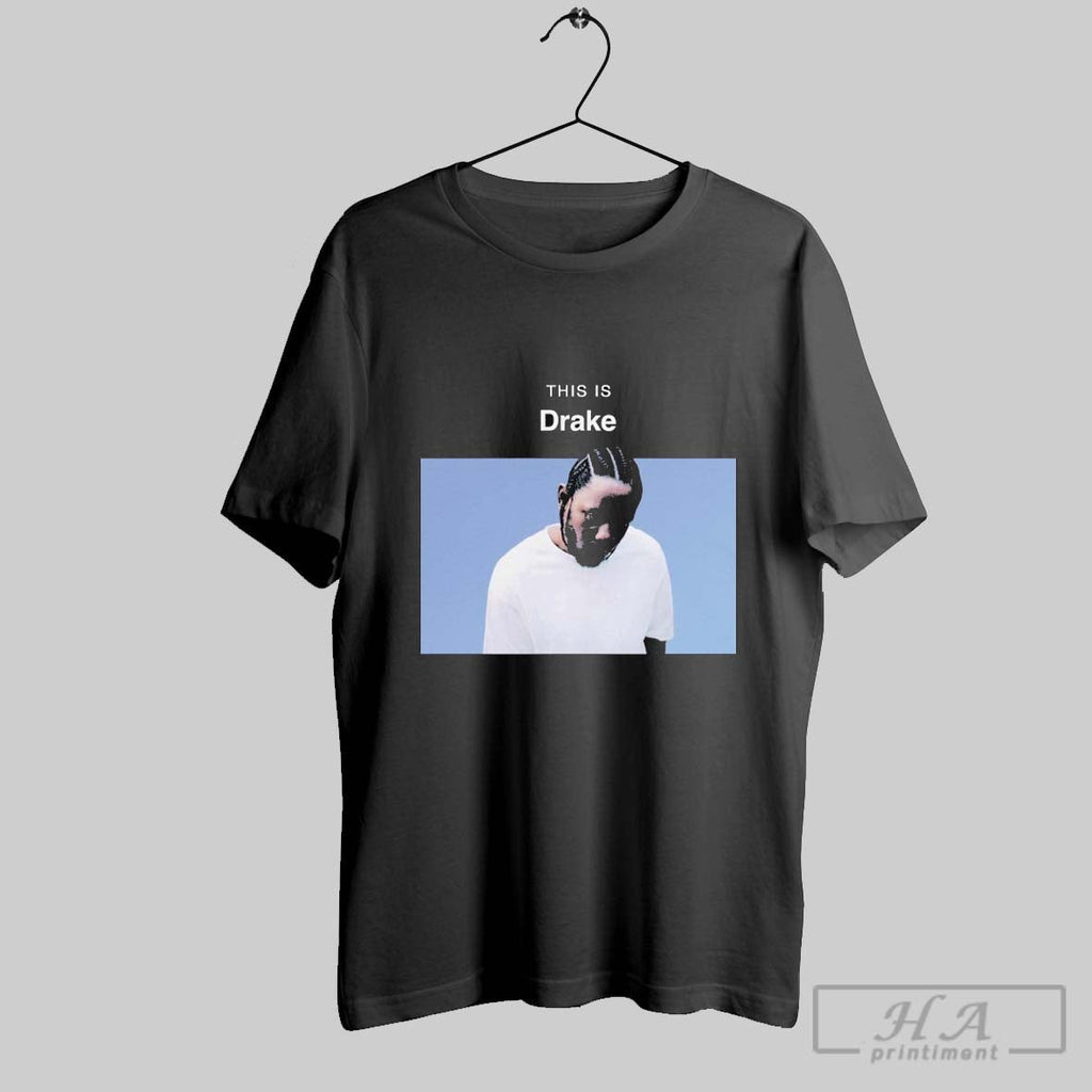 Kendrick Lamar This Is Drake - Adult & Kids T-Shirts, Sweatshirts & Hoodies apparel design preview 1