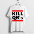 Kill Qbs - Adult & Kids T-Shirts, Sweatshirts & Hoodies apparel design preview 1