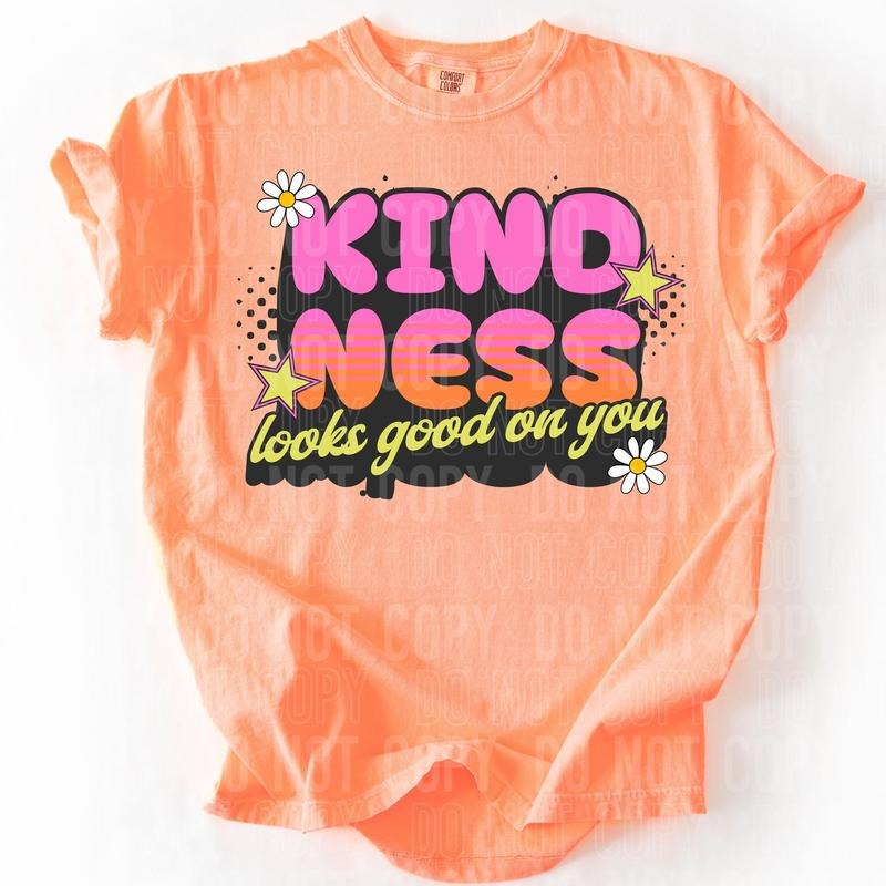 Kindness Good You DTF Transfers THIS IS NOT - Adult & Kids T-Shirts, Sweatshirts & Hoodies apparel design preview 1