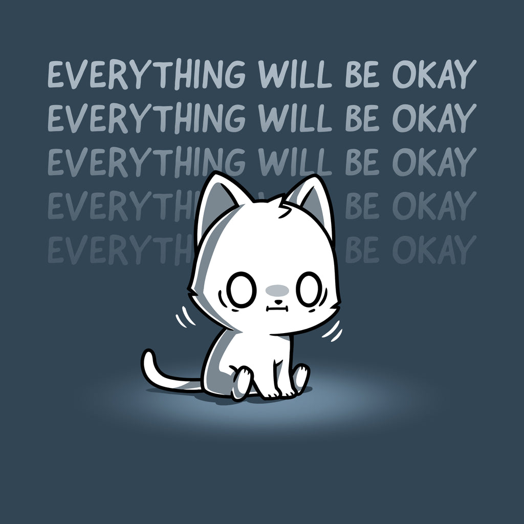 Everything Will Be Okay - Adult & Kids T-Shirts, Sweatshirts & Hoodies apparel design preview 1